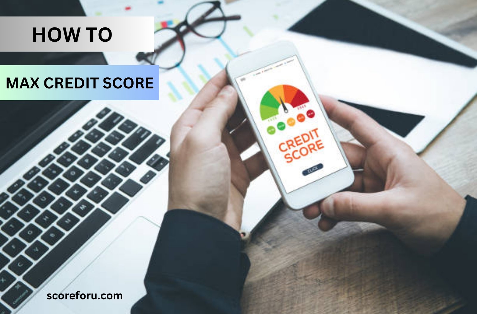 how to max credit score